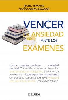 eBook: Cómo vencer tus problemas de ansiedad ante los exámenes