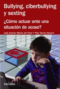 ebook: Bullying, ciberbullying y sexting