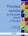 ebook: Psicología evolutiva en Educación Infantil y Primaria