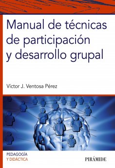 eBook: Manual de técnicas de participación y desarrollo grupal