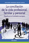 eBook: La conciliación de la vida profesional, familiar y personal