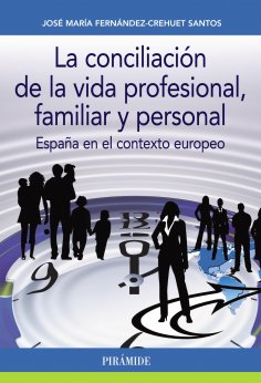 eBook: La conciliación de la vida profesional, familiar y personal