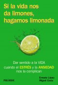 ebook: Si la vida nos da limones, hagamos limonada