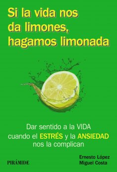 ebook: Si la vida nos da limones, hagamos limonada
