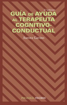 eBook: Guía de ayuda al terapeuta cognitivo-conductual