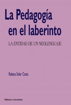 ebook: La Pedagogía en el laberinto