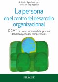 ebook: La persona en el centro del desarrollo organizacional