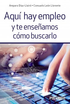eBook: Aquí hay empleo y te enseñamos cómo buscarlo