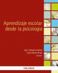 ebook: Aprendizaje escolar desde la psicología