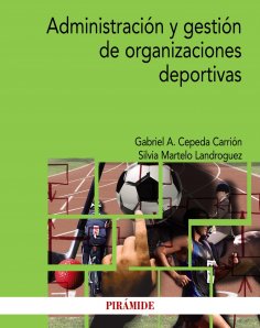 eBook: Administración y gestión de organizaciones deportivas