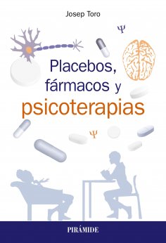 ebook: Placebos, fármacos y psicoterapias