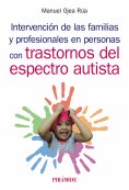 ebook: Intervención de las familias y profesionales en personas con trastornos del espectro autista