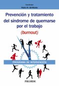 ebook: Prevención y tratamiento del síndrome de quemarse por el trabajo (burnout)