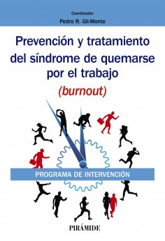 ebook: Prevención y tratamiento del síndrome de quemarse por el trabajo (burnout)