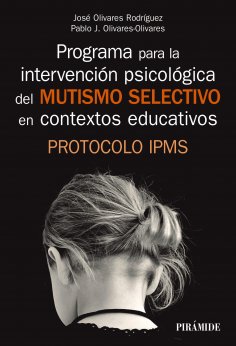 ebook: Programa para la intervención psicológica del mutismo selectivo en contextos educativos