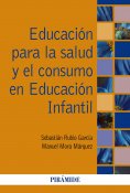 ebook: Educación para la salud y el consumo en Educación Infantil