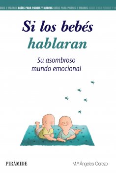 ebook: Si los bebés hablaran