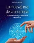 eBook: La (nueva) era de la anomalía
