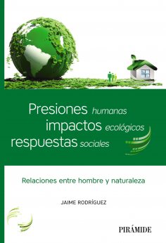ebook: Presiones humanas, impactos ecológicos, respuestas sociales