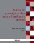 ebook: Manual de psicología jurídica penal e investigación criminal