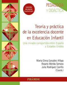 ebook: Teoría y práctica de la excelencia docente en Educación Infantil