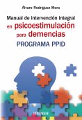 ebook: Manual de intervención integral en psicoestimulación para demencias