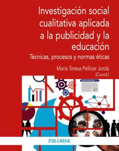 ebook: Investigación social cualitativa aplicada a la publicidad y la educación