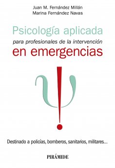 ebook: Psicología aplicada para profesionales de la intervención en emergencias