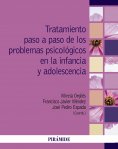 ebook: Tratamiento paso a paso de los problemas psicológicos en la infancia y adolescencia