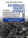 eBook: Escándalos, fraudes, quiebras y otras anomalías empresariales y financieras (II)