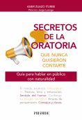 eBook: Secretos de la oratoria que nunca quisieron contarte