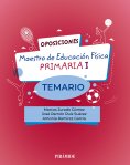 ebook: Oposiciones. Maestro de Educación Física en Educación Primaria I