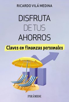 ebook: Disfruta de tus ahorros