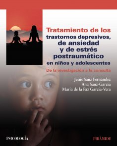 ebook: Tratamiento de los trastornos depresivos, de ansiedad y de estrés postraumático en niños y adolescen