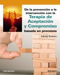 ebook: De la prevención a la intervención con la Terapia de Aceptación y Compromiso basada en procesos