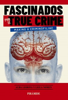 ebook: Fascinados por el true crime