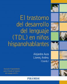 ebook: El trastorno del desarrollo del lenguaje (TDL) en niños hispanohablantes