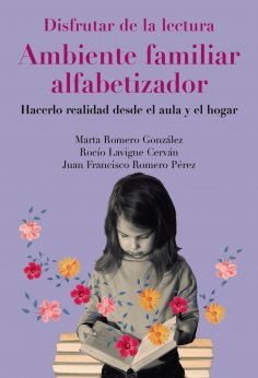 ebook: Disfrutar de la lectura. Ambiente familiar alfabetizador