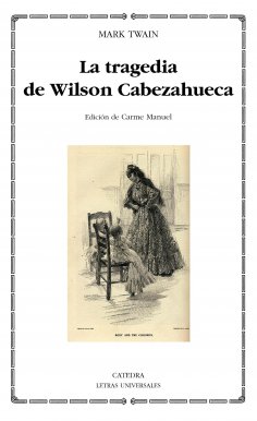 ebook: La tragedia de Wilson Cabezahueca