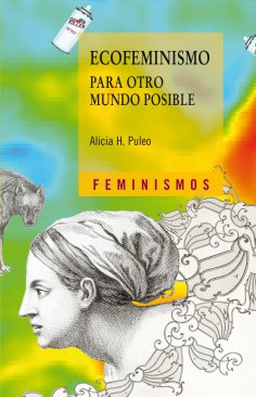 ebook: Ecofeminismo para otro mundo posible