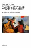 ebook: Metáfora y argumentación: teoría y práctica