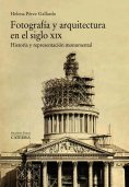 eBook: Fotografía y arquitectura en el siglo XIX