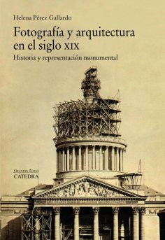 eBook: Fotografía y arquitectura en el siglo XIX