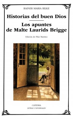 eBook: Historias del buen Dios; Los apuntes de Malte Laurids Brigge