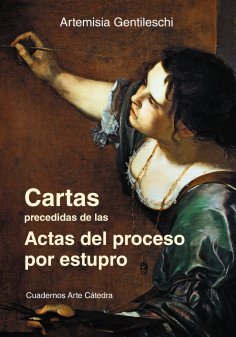 eBook: Cartas precedidas de las actas del proceso por estupro