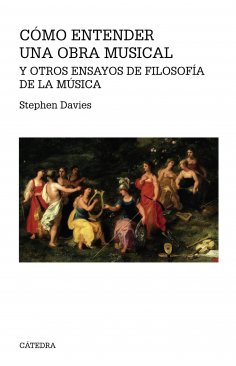 ebook: Cómo entender una obra musical y otros ensayos de Filosofía de la Música