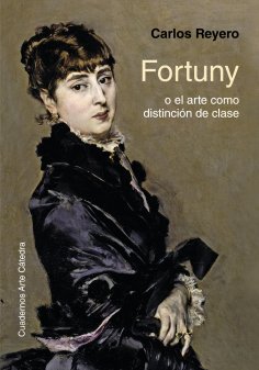 eBook: Fortuny o el arte como distinción de clase