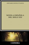 eBook: Novela española del siglo XXI