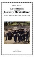 ebook: La tentación; Juárez y Maximiliano