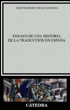 ebook: Ensayo de una historia de la traducción en España